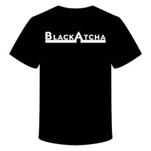 Load image into Gallery viewer, George Wallace &quot;BlackAtcha&quot; Tee
